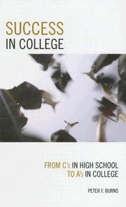 Cover of: Success in College: From Cs in High School to As in College