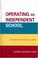 Cover of: Operating an Independent School