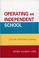 Cover of: Operating an Independent School