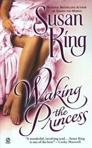 Cover of: Waking the princess by Susan King