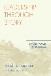 Cover of: Leadership through Story: Diverse Voices in Dialogue