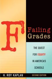 Cover of: Failing Grades: The Quest for Equity in America's Schools, Second Edition