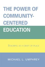 The Power of Community-Centered Education by Michael Umphrey