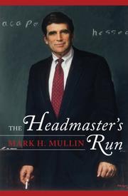 Cover of: The Headmaster's Run by Mark H. Mullin