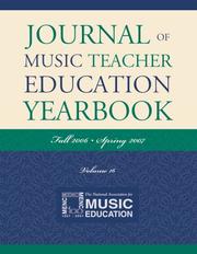 Cover of: Journal of Music Teacher Education Yearbook: Fall 2006-Spring 2007, Volume 16 (Journal of Music Teacher Education Yearbook)