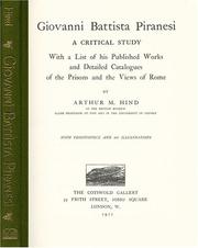 Cover of: Giovanni Battista Piranesi, a Critical Study: with a List of His Published Works and Detailed Catalogues of the Prisons and the View of Rome