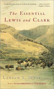 Cover of: The Essential Lewis and Clark Selections