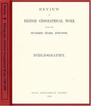 Cover of: Review Of British Geographical Work During The Hundred Years, 1789-1889
