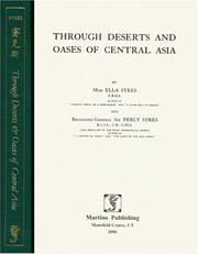 Cover of: Through Deserts and Oases of Central Asia