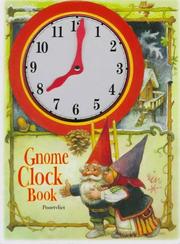 Cover of: Gnome Clock Book by Rien Poortvliet