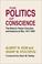 Cover of: The Politics of Conscience
