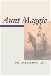 Front cover of Aunt Maggie by Nina L. Pendergrast