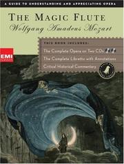 Cover of: The Magic Flute (Guide to Understanding and Appreciating Opera) by Wolfgang Amadeus Mozart