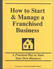 Cover of: How to Start and Manage a Franchised Business
