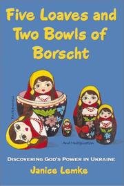 Cover of: Five Loaves and Two Bowls of Borscht by Janice Lemke