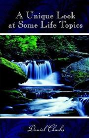 Cover of: A Unique Look at Some Life Topics