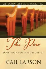 Cover of: The Pew: Does Your Pew Have Secrets? (Evanville)