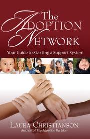 Cover of: The Adoption Network by Laura Christianson, Laura Christianson