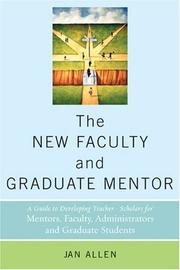 Cover of: The New Faculty and Graduate Mentor | Jan E. Allen