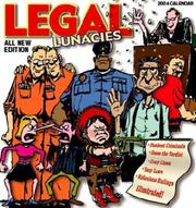 Cover of: 2004 Legal Lunacies Calendar