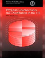 Cover of: Physician Characteristics and Distribution in the US, 2001-2002 Edition