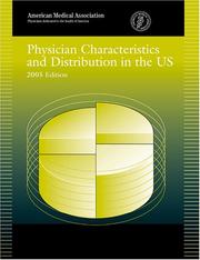 Cover of: Physician Characteristics And Distribution In The US 2005 (Physician Characteristics and Distribution in the U S)