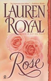 Cover of: Rose by Lauren Royal