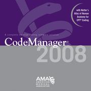 Cover of: CodeManager 2008 plus Netter's Atlas of Human Anatomy for CPT Coding: Single User, plus quarterly updates