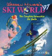 Cover of: Warren Miller's Ski World '97 by Warren Miller Entertainment