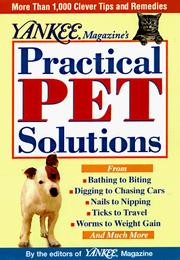 Cover of: Yankee Magazine's: Practical Pet Solutions for Dogs and Cats and Others