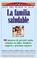 Cover of: La familia saludable (The Healthy Family)
