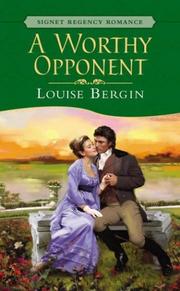 Cover of: A Worthy Opponent by Louise Bergin