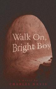 Cover of: Walk On, Bright Boy
