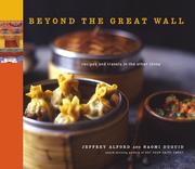 Cover of: Beyond the Great Wall: Recipes and Travels in the Other China