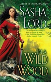 Cover of: In a wild wood by Sasha Lord