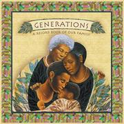 Cover of: Generations: A Record Book of Our Family