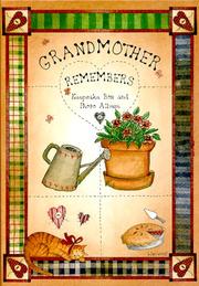 Cover of: Grandmother Remembers: Keepsake Box and Photo Album with Other