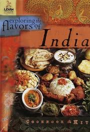 Cover of: Exploring the Flavors of India: Cookbook & Kit (Learn a Cuisine)