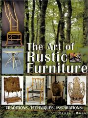 The Art of Rustic Furniture by Daniel Mack