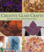 Creative Glass Crafts by Marthe Le Van
