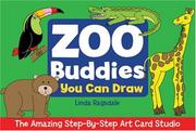 Cover of: The Amazing Step-By-Step Art Card Studio: Zoo Buddies You Can Draw (Amazing Step-by-step Art Card Studio)