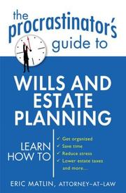 Cover of: The procrastinator's guide to wills and estate planning by Eric Matlin