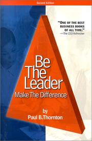 Cover of: Be the Leader | Paul Thornton