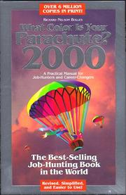 Cover of: What Color Is Your Parachute?:: A Practical Manual for Job-Hunters & Career-Changers (What Color Is Your Parachute)
