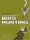 Cover of: Buck Peterson's Complete Guide to Bird Hunting