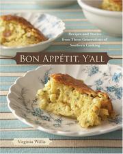 Cover of: Bon Appetit, Y'All: Recipes and Stories from Three Generations of Southern Cooking