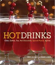 Cover of: Hot Drinks by Mary Lou Heiss, Robert J. Heiss