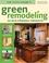 Cover of: Green Remodeling