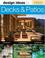 Cover of: Design Ideas for Decks & Patios (Design Ideas)