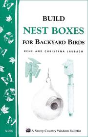 Cover of: Building Nestboxes for Backyard Birds: Storey Country Wisdom Bulletin A-206 (Storey Country Wisdom Bulletin, a-206)